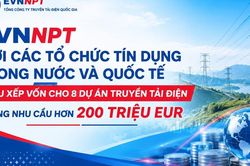 EVNNPT: Nhu cầu vốn vay cho 8 dự án truyền tải điện lên tới 200,9 triệu EUR
