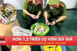 Hơn 1,2 triệu viên sủi giả nhắm vào trẻ em bán tràn lan