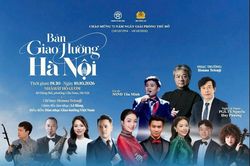 'Bản giao hưởng Hà Nội': Ngân vang dòng chảy nghìn năm văn hiến