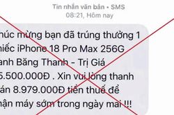 Công an cảnh báo tình trạng lừa đảo trúng thưởng điện thoại iPhone 18