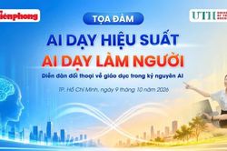 TỌA ĐÀM: 'AI dạy hiệu suất, ai dạy làm người'