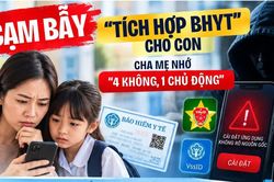 Cục An ninh mạng cảnh báo: Cảnh giác thủ đoạn 'tích hợp BHYT' cho con