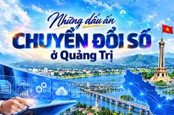 Những dấu ấn chuyển đổi số ở Quảng Trị