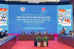 Khai mạc Hội thảo 'Phát huy giá trị văn hóa Việt Nam thành một động lực quan trọng phát triển đất nước trong kỷ nguyên mới'