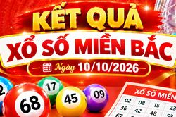 Kết quả xổ số miền Bắc hôm nay ngày 10/10/2026