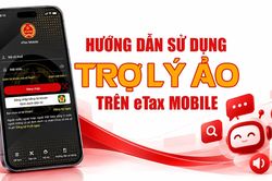Hướng dẫn sử dụng Trợ lý ảo trên Etax Mobile