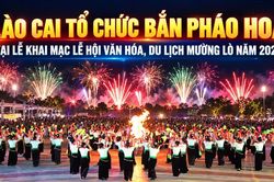Lào Cai tổ chức bắn pháo hoa tại chương trình Khai mạc Lễ hội Văn hóa, Du lịch Mường Lò năm 2026