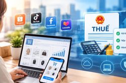 Kinh doanh trên nền tảng số: Cần chủ động thực hiện đúng nghĩa vụ thuế