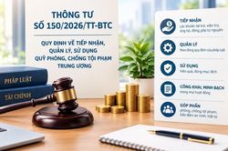 Quy định về tiếp nhận, quản lý, sử dụng Quỹ phòng, chống tội phạm trung ương