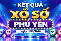 XSPY 12/10 - Kết quả xổ số Phú Yên hôm nay 12/10/2026