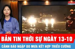 Bản tin thời sự ngày 13-10: Dự báo mưa tăng trở lại tại Nam bộ, kéo dài đến 21-10