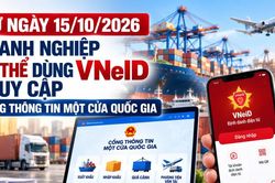 Từ ngày 15/10/2026, doanh nghiệp có thể dùng VNeID truy cập Cổng thông tin một cửa quốc gia