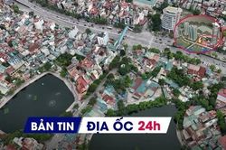 Địa ốc: Hà Nội tính đưa gần 300 hộ dân ra khỏi quy hoạch công viên; thu hồi đất dự án Berjaya sau 18 năm