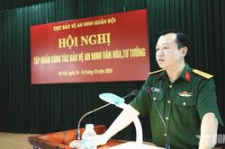 Cục Bảo vệ an ninh Quân đội tập huấn công tác bảo vệ an ninh văn hóa, tư tưởng