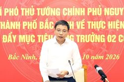 Phó Thủ tướng Nguyễn Văn Thắng làm việc với Bắc Ninh về tăng trưởng hai con số