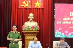 Công an TP Hải Phòng góp ý hoàn thiện 7 dự án luật từ thực tiễn
