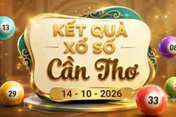 XSCT 14/10 - Kết quả xổ số Cần Thơ hôm nay ngày 14 tháng 10