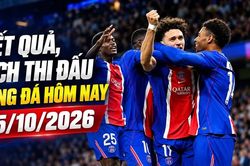 Kết quả, lịch thi đấu bóng đá hôm nay 15/10: PSG hạ Man City