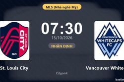 Nhận định St. Louis City vs Vancouver Whitecaps: Cuộc đua ngôi đầu nóng lên