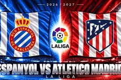 Lịch sử đối đầu Espanyol vs Atletico Madrid: Từ màn ngược dòng 3-3 đến cú đúp Sorloth