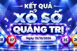 XSQT 15/10 - Kết quả xổ số Quảng Trị hôm nay 15/10/2026