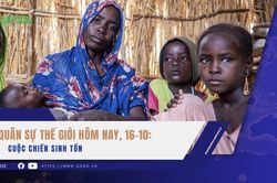 Quân sự thế giới hôm nay, 16-10: Cuộc chiến sinh tồn