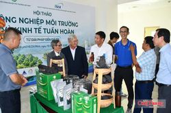 Kinh tế tuần hoàn mở hướng phát triển mới ngành công nghiệp môi trường