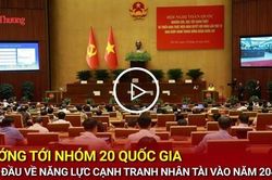Hướng tới nhóm 20 quốc gia dẫn đầu về năng lực cạnh tranh nhân tài vào năm 2045