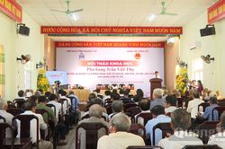 Hội thảo khoa học về thân thế, sự nghiệp Phó bảng Trần Viết Thọ