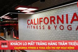 California Fitness & Yoga thu hẹp hoạt động, khách hàng lo mất trắng hàng trăm triệu đồng