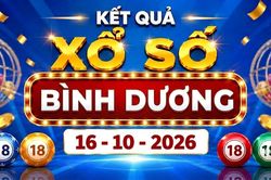 XSBD 16/10 - Kết quả xổ số Bình Dương ngày 16 tháng 10