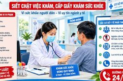 Lâm Đồng siết chặt việc cấp giấy khám sức khỏe