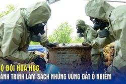 Bộ đội Hóa học – Hành trình làm sạch những vùng đất ô nhiễm