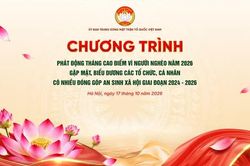 Tối 17/10, chương tr&igrave;nh ph&aacute;t động Th&aacute;ng cao điểm 'V&igrave; người ngh&egrave;o' năm 2026