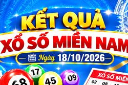 Kết quả xổ số miền Nam h&ocirc;m nay ng&agrave;y 18/10/2026