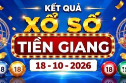XSTG 18/10 - Kết quả xổ số Tiền Giang h&ocirc;m nay ng&agrave;y 18 th&aacute;ng 10