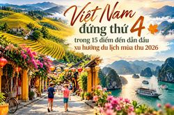 Việt Nam đứng thứ 4 trong 15 điểm đến dẫn đầu xu hướng du lịch m&ugrave;a thu 2026