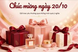 Gợi &yacute; qu&agrave; tặng 20/10 ph&ugrave; hợp v&agrave; đầy &yacute; nghĩa nhất