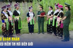 Nữ qu&acirc;n nh&acirc;n gieo niềm tin nơi bi&ecirc;n giới