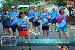 [Video] Bình Phước Runners - những bước chạy kết nối đam mê