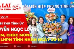 Điểm tin trưa: Ph&oacute; B&iacute; thư Tỉnh ủy Nguyễn Ngọc Lương thăm, ch&uacute;c mừng Hội LHPN tỉnh nh&acirc;n ng&agrave;y 20-10