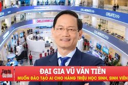 Đại gia Vũ Văn Tiền muốn đ&agrave;o tạo AI cho h&agrave;ng triệu học sinh, sinh vi&ecirc;n