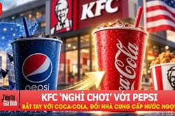 KFC bắt tay với Coca-Cola, đổi nhà cung cấp nước ngọt sau 40 năm