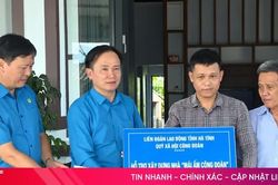 'M&aacute;i ấm c&ocirc;ng đo&agrave;n' - điểm tựa của người lao động