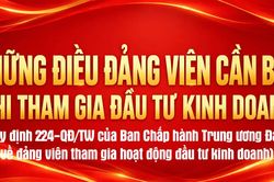 [Infographic] - Những điều đảng vi&ecirc;n cần biết khi tham gia đầu tư kinh doanh