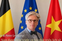 Đại sứ Bỉ Pieter Leenknegt: Việt Nam đang đứng trước cơ hội ph&aacute;t triển lịch sử