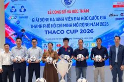 16 đội b&oacute;ng sinh vi&ecirc;n tranh t&agrave;i tại THACO Cup 2026