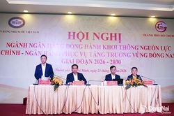 Khơi th&ocirc;ng nguồn lực t&agrave;i ch&iacute;nh - ng&acirc;n h&agrave;ng phục vụ tăng trưởng v&ugrave;ng Đ&ocirc;ng Nam Bộ