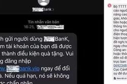 Cảnh b&aacute;o tin nhắn lừa đảo xuất hiện trong luồng SMS ch&iacute;nh thức của ng&acirc;n h&agrave;ng