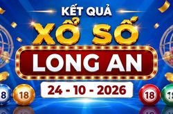 XSLA 24/10 - Kết quả xổ số Long An ngày 24 tháng 10